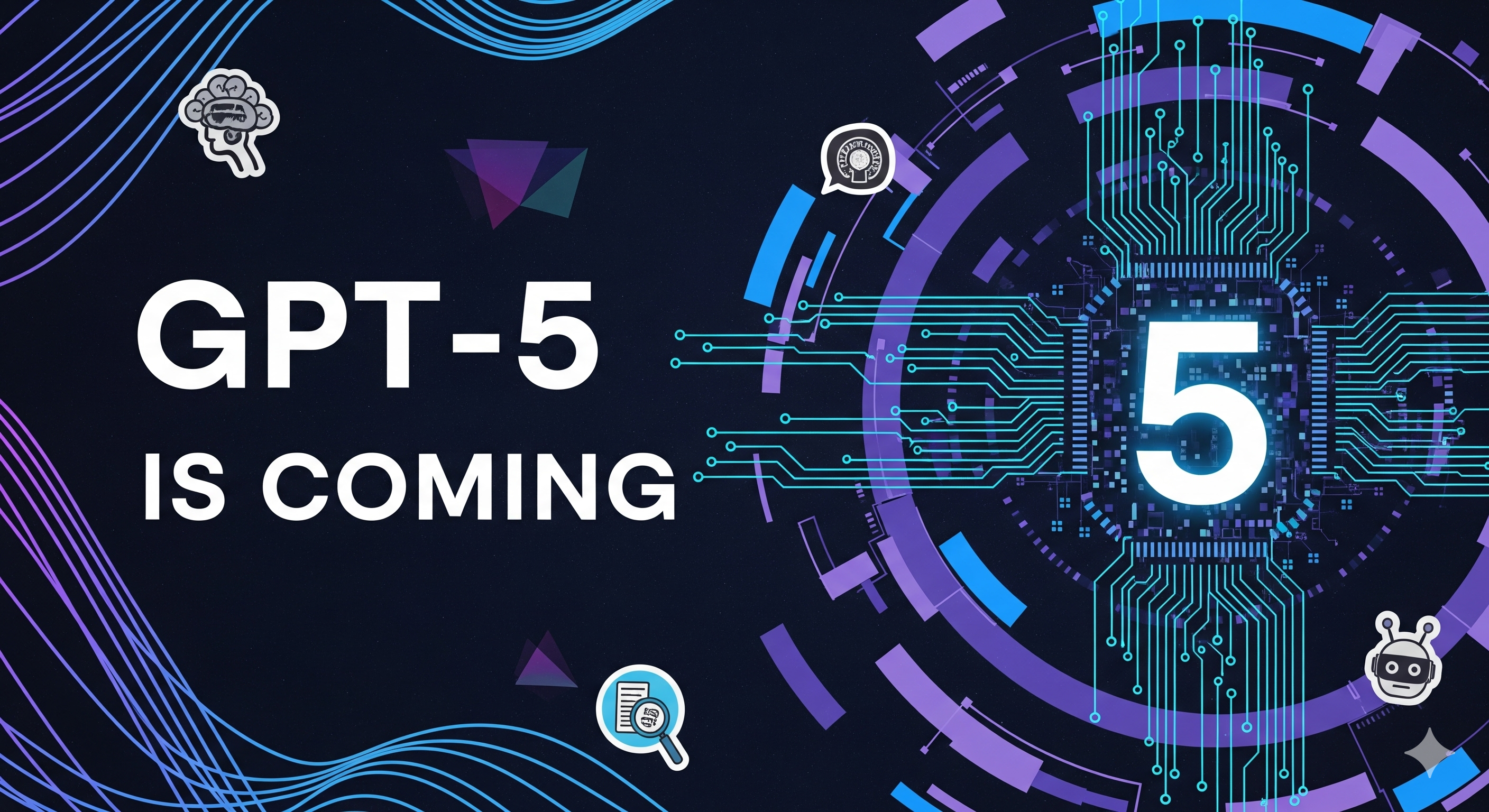 GPT-5 Is Coming